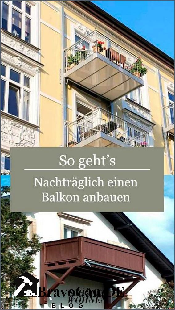 Balkon nachträglich anbauen Ideen und Tipps für die Erweiterung Ihres Hauses