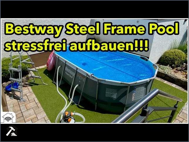 Bestway Pool Aufbauanleitung PDF - Alle wichtigen Informationen und Tipps