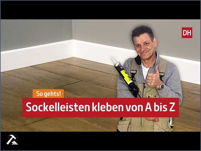 Fußleisten zum kleben Die besten Produkte für eine einfache Montage Fußleisten zum kleben Die besten Produkte für eine einfache Montage