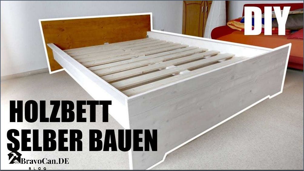 Holz Bett selber bauen - Tipps und Anleitungen für DIY-Projekte