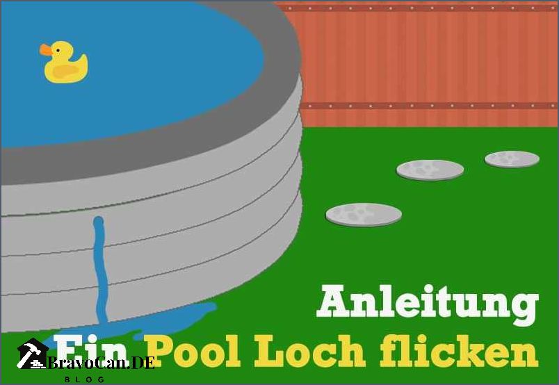 Loch Im Pool Mit Lebensmittelfarbe Finden Loch im Pool mit Mehl finden Schritt-für-Schritt-Anleitung – Bravocan.DE