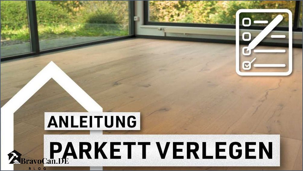 Parkett selbst verlegen Tipps und Anleitungen für die DIY-Installation