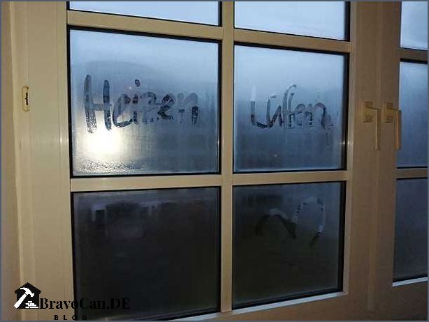 Warum beschlagen Fenster beim Lüften und wie man es verhindern kann