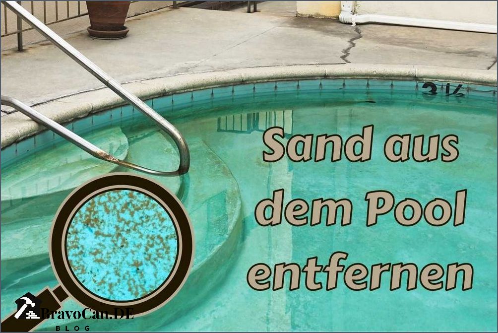 Sandfilteranlage Wie man Sand im Pool effektiv entfernt