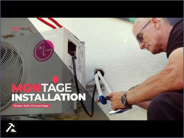 Split Klimaanlage Selbstmontage Tipps und Anleitungen für die DIY-Installation